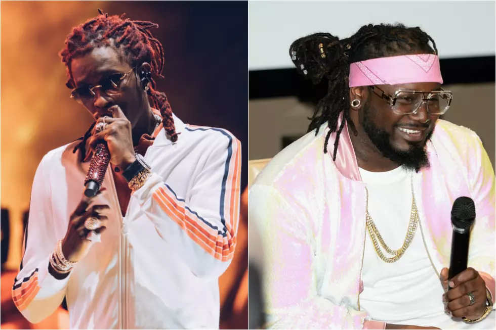 Young Thug Thinks No One Should Fall in Love With a Stripper, T-Pain Disagrees