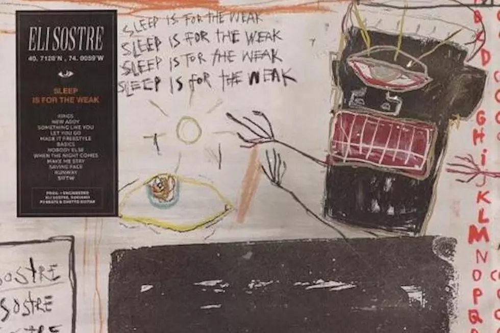 Eli Sostre Puts Out ‘Sleep Is for the Weak’ Mixtape