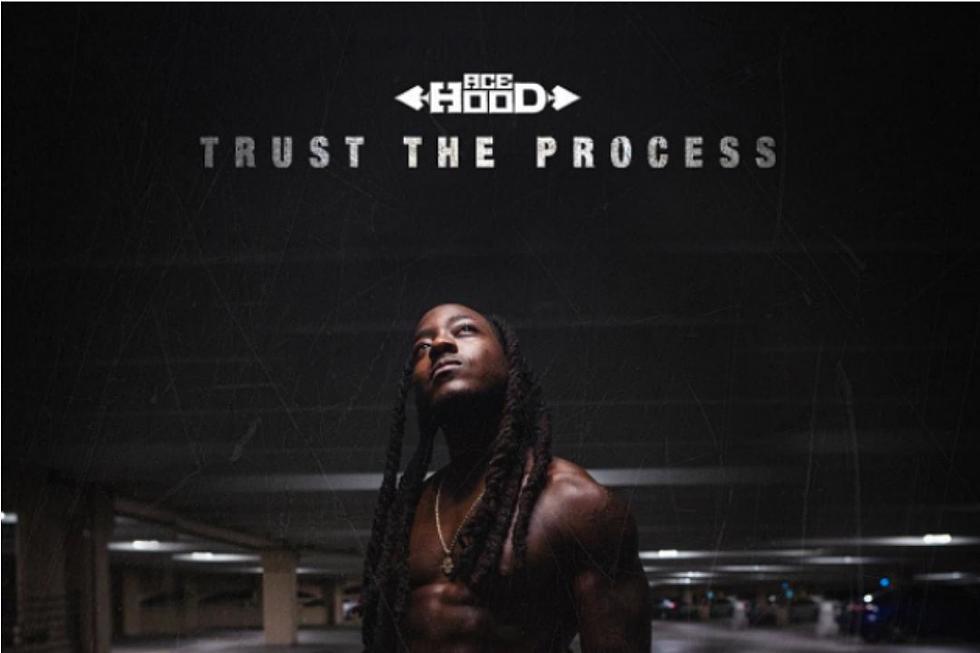 Stream Ace Hood's New 'Trust the Process' Project