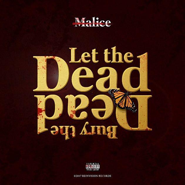 No Malice Releases &#8216;Let the Dead Bury the Dead&#8217; Album
