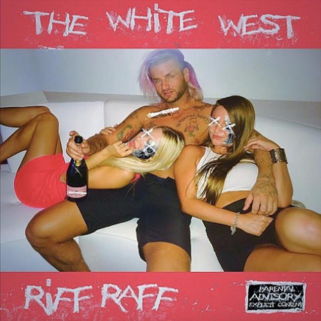 Stream Riff Raff’s New Album &#8216;The White West&#8217;