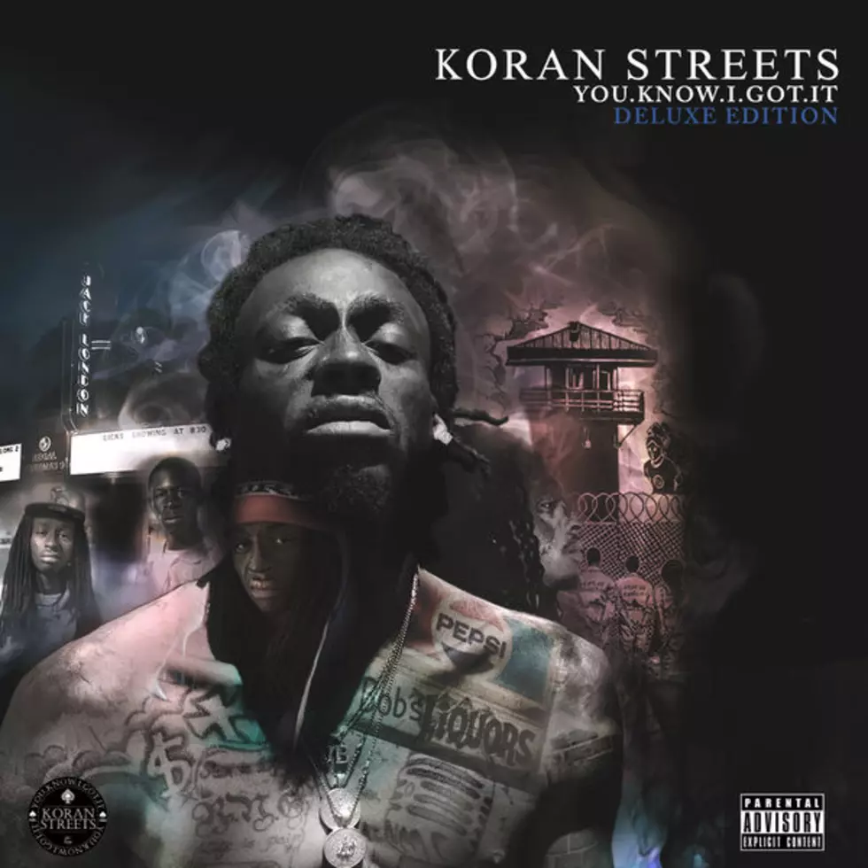 Koran Streets Drops Deluxe Edition of &#8216;You.Know.I.Got.It&#8217; Album