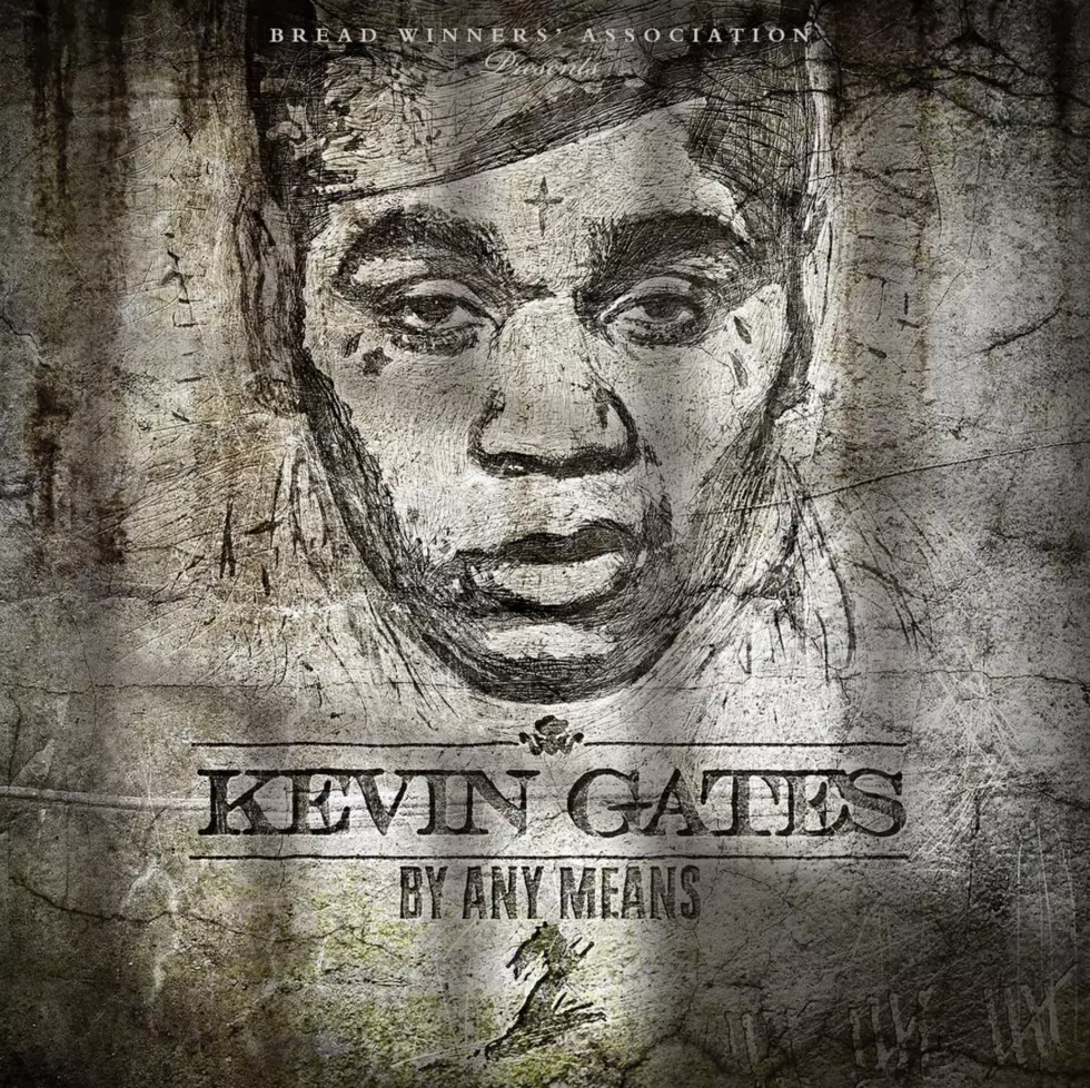 Kevin Gates Reveals Release Date for &#8216;By Any Means 2,&#8217; Drops New Song &#8220;Had To&#8221;