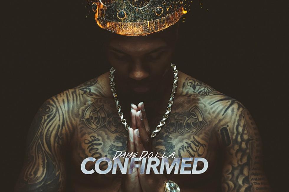 Listen to Dame D.O.L.L.A.’s New Album ‘Confirmed’