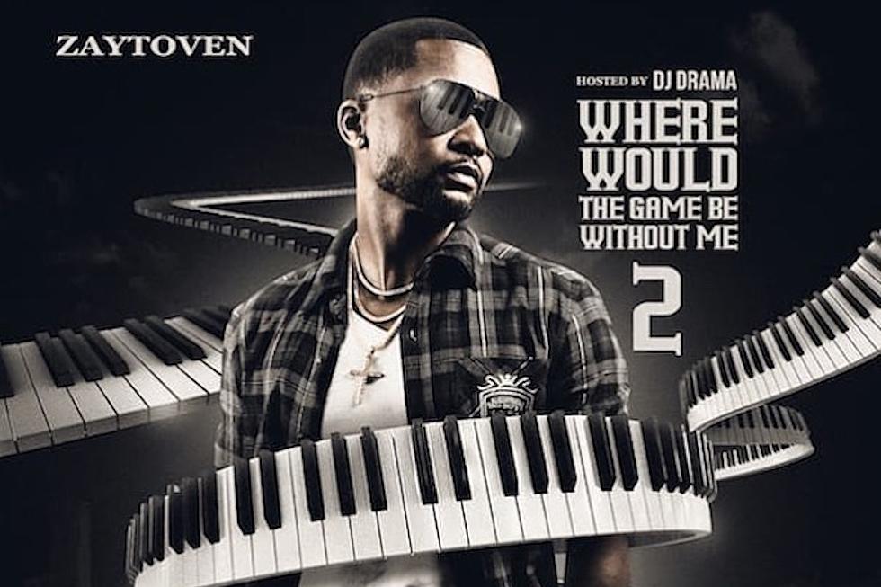 Zaytoven Releases 'Where Would the Game Be Without Me 2' Mixtape