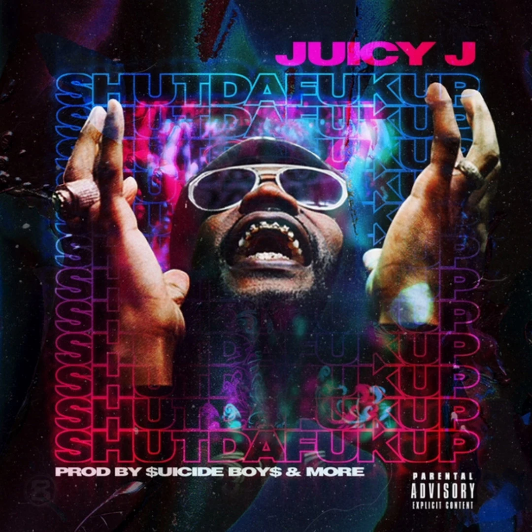 Juicy J Drops 'ShutDaF*kUp' Mixtape With Suicideboys and More 