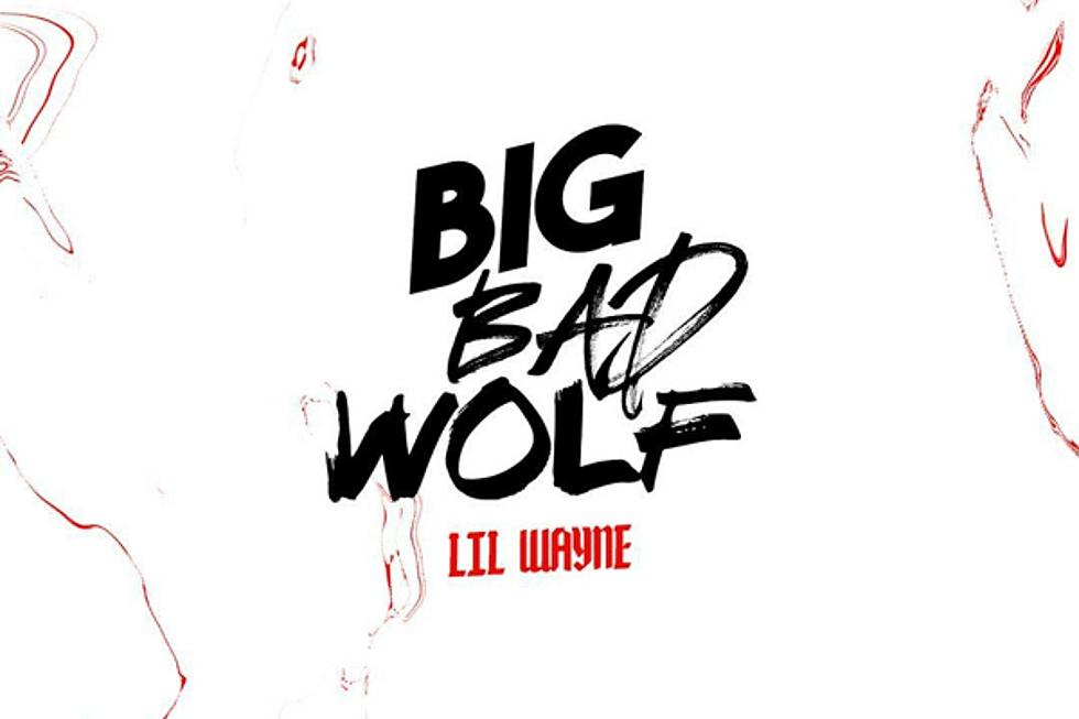 Listen to Lil Wayne’s New Song “Big Bad Wolf”