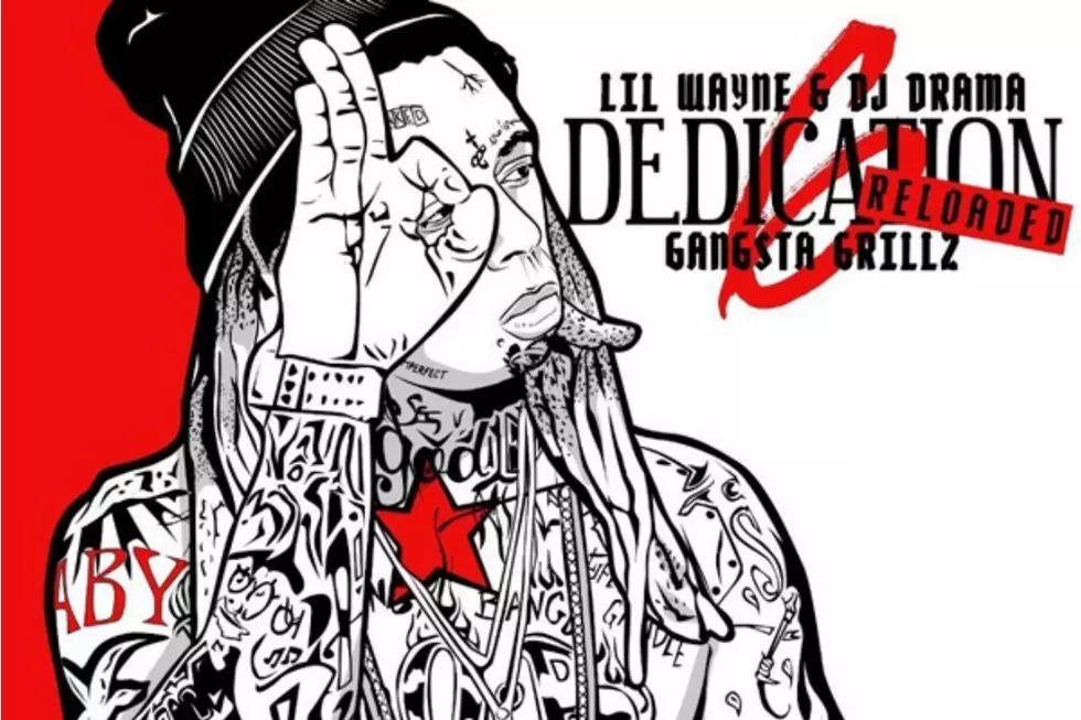 Lil Wayne Unveils ‘Dedication 6: Reloaded’ Mixtape Tracklist, Release Date