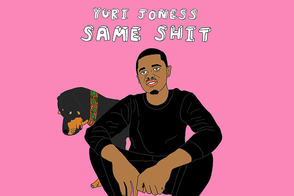 Yuri Joness Keeps It Real on New Song ''Same Sh*t''