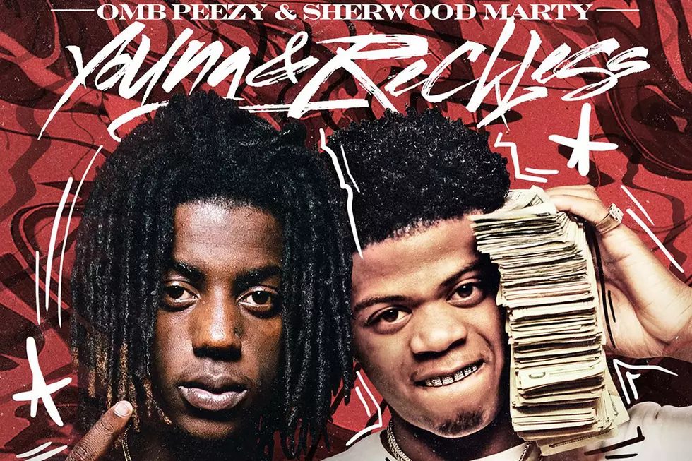 OMB Peezy and Sherwood Marty Drop ‘Young &#038; Reckless’ Mixtape