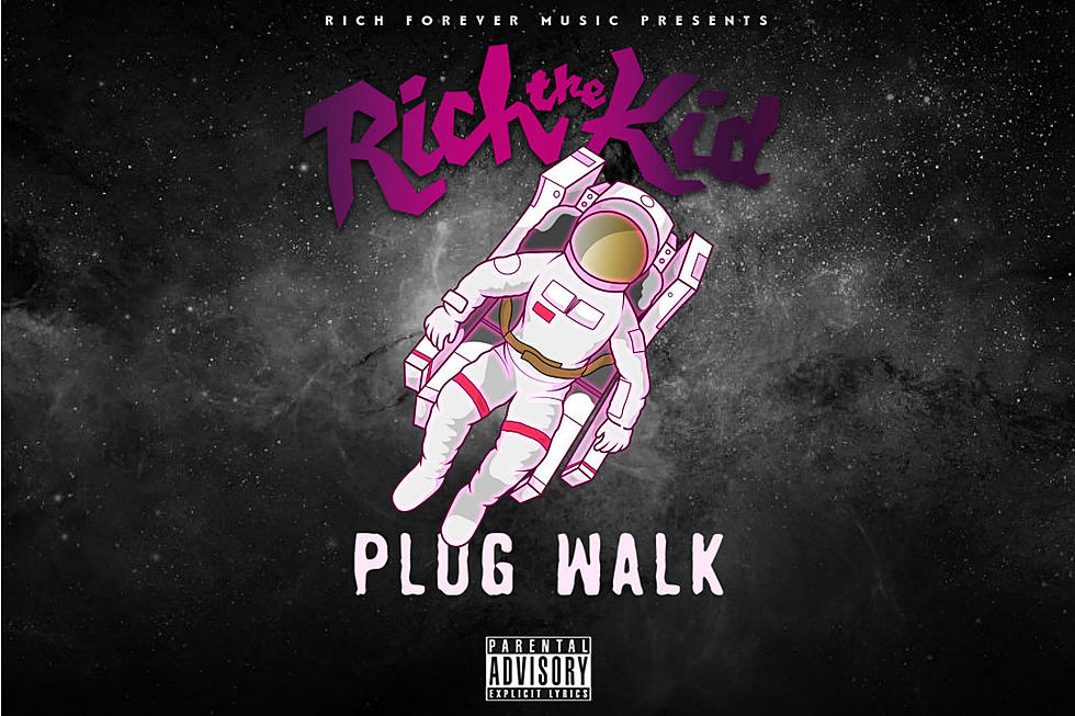 Rich The Kid Gives Props to His Supplier on New Song 'Plug Walk''