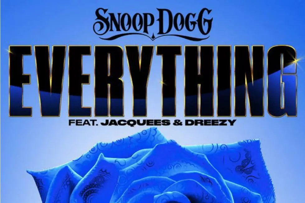Snoop Dogg, Jacquees and Dreezy Get Sultry on ''Everything''