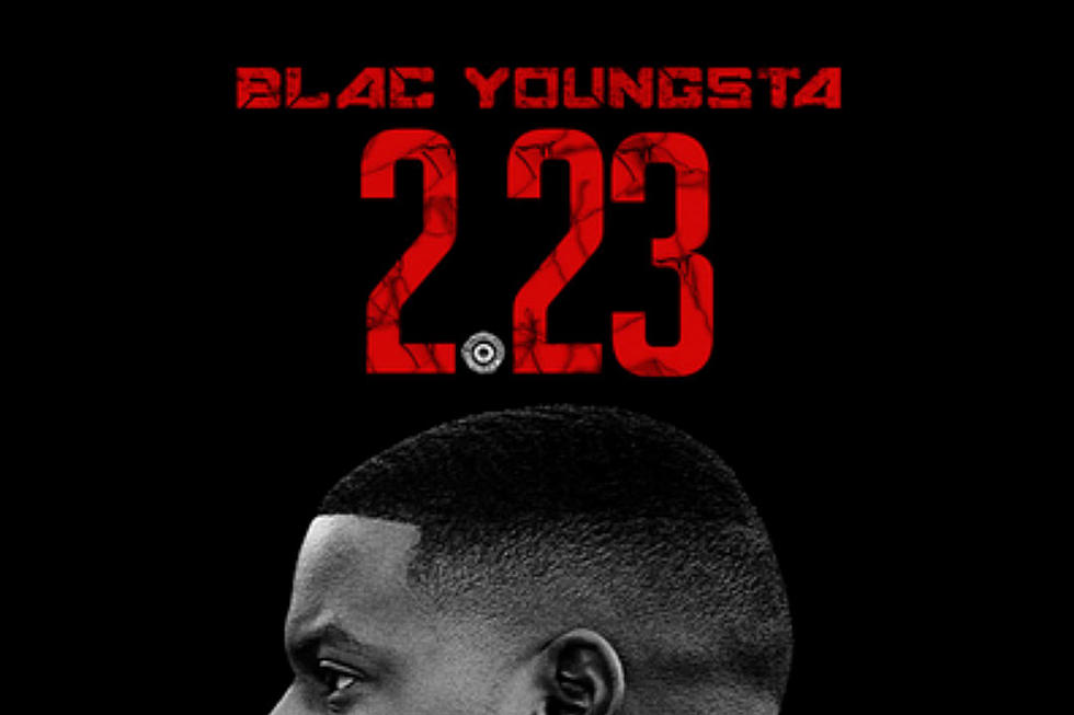 Listen to Blac Youngsta’s New Album ‘2.23’