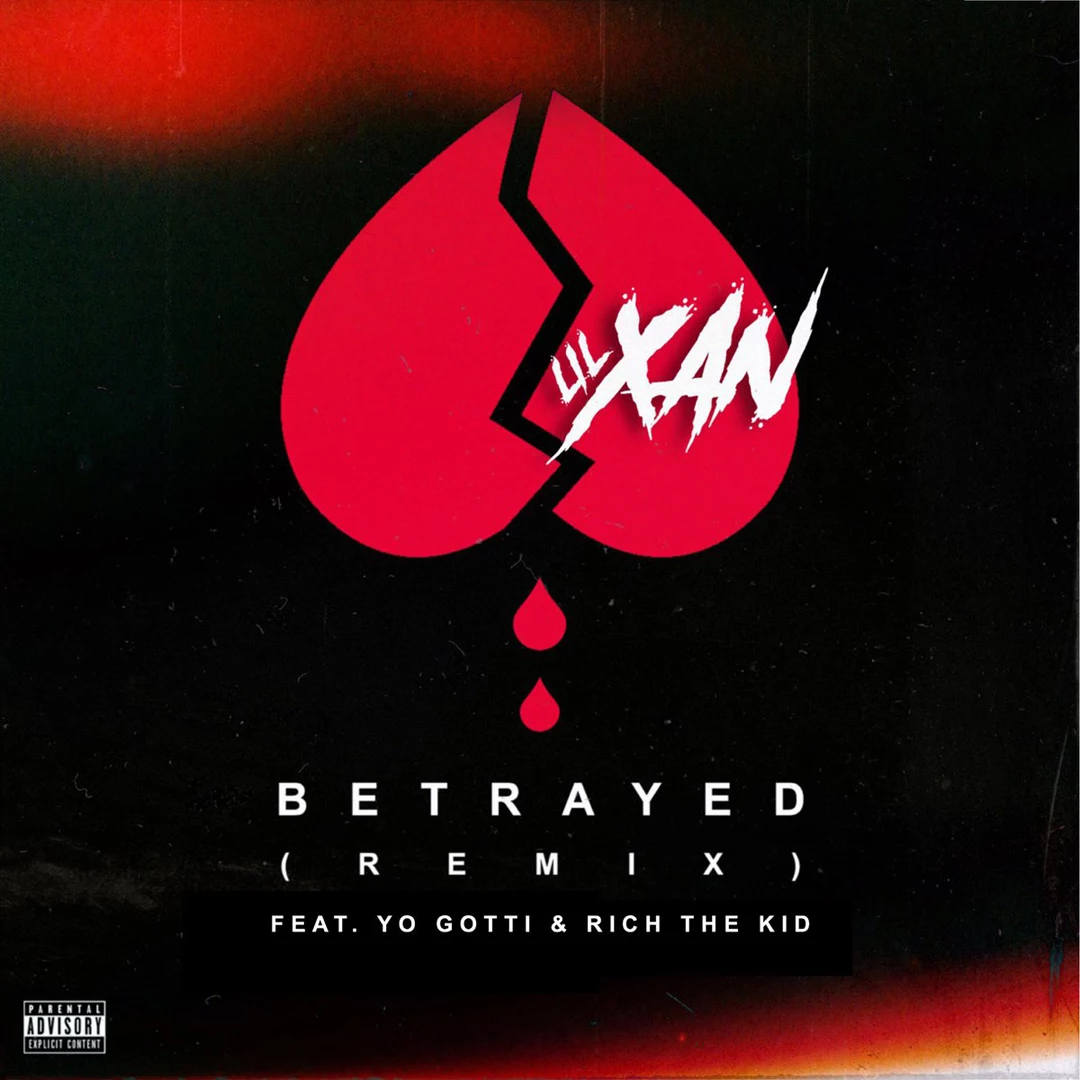 Lil Xan Taps Yo Gotti and Rich The Kid for ''Betrayed (Remix)'' - XXL