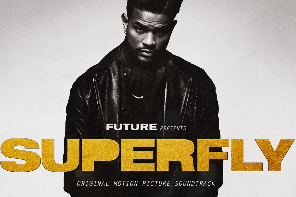 Future 21. Суперфлай 2018. Superfly (OST). Суперфлай 1972.