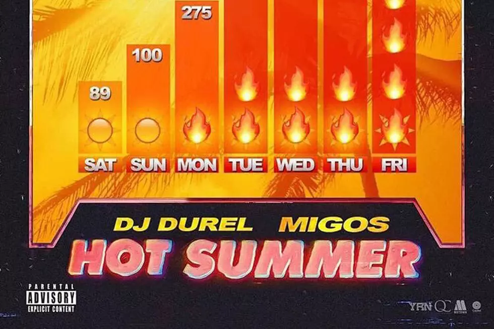 Migos Join DJ Durel for New Song "Hot Summer"