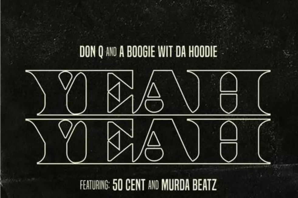 Don Q &#8220;Yeah Yeah&#8221;: A Boogie Wit Da Hoodie, 50 Cent and Murda Beatz Come Along for the Ride