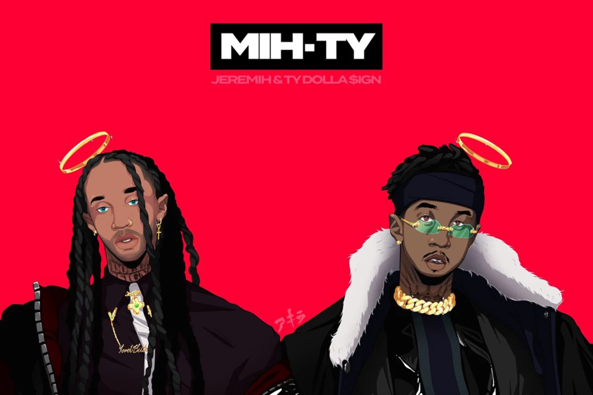 Ty Dolla Sign and Jeremih Share 'MihTy' Album Cover and Tracklist...