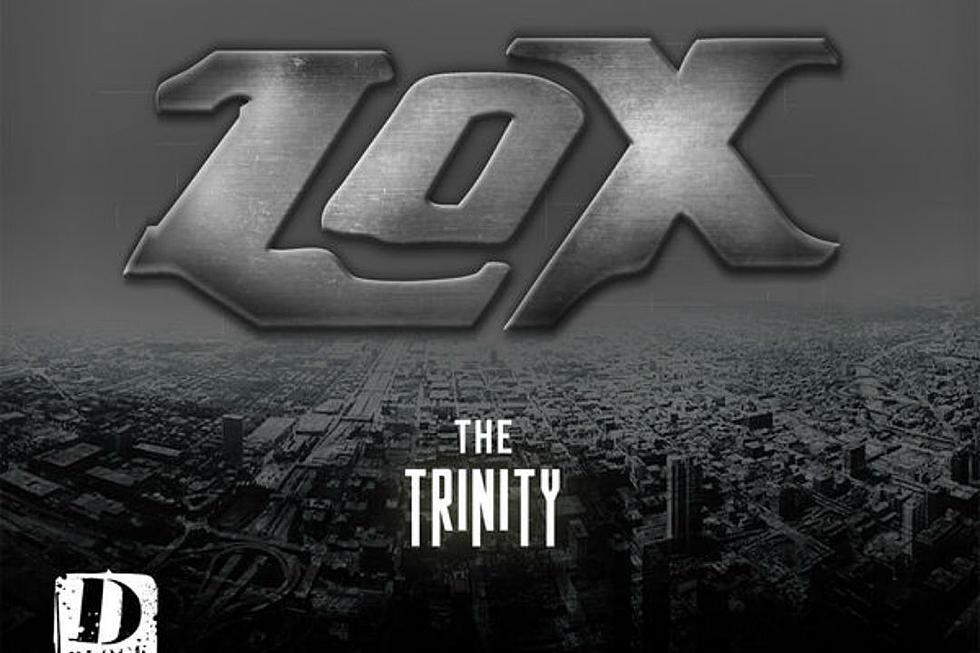 The Lox Drop &#8216;The Trinity&#8217; EP &#8211; Today in Hip-Hop
