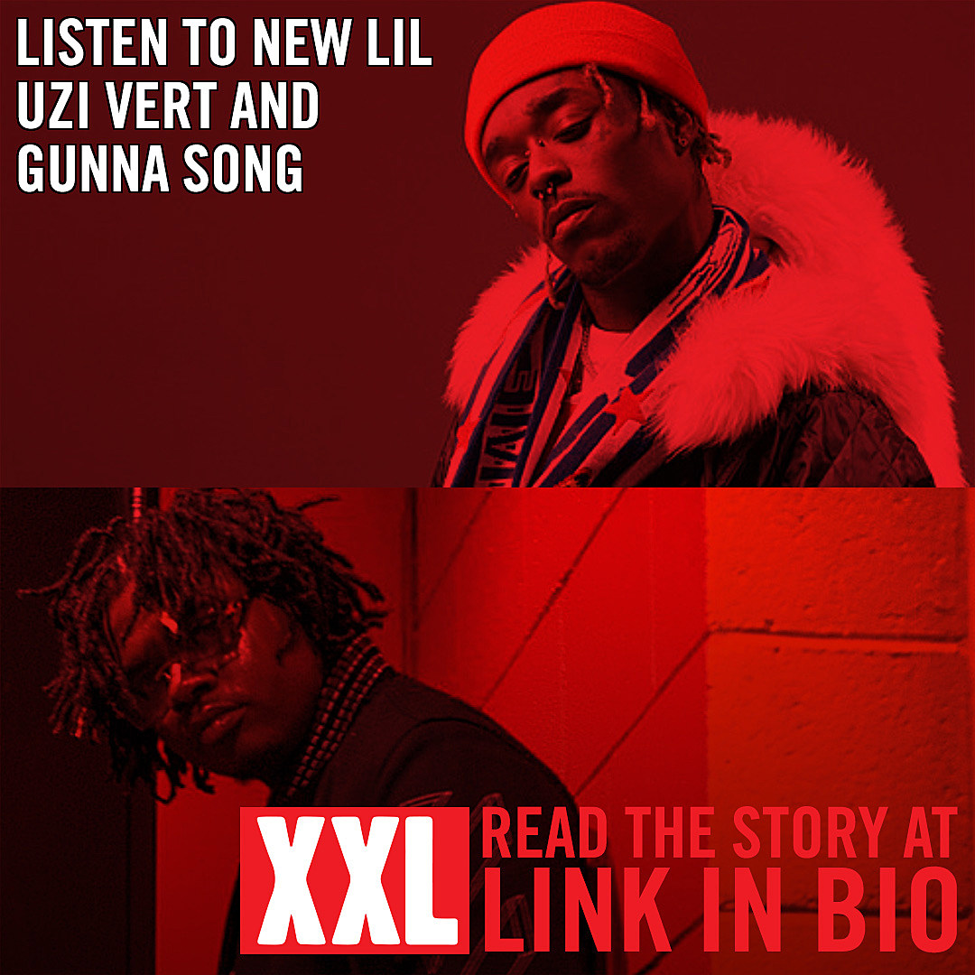 Hear Lil Uzi Vert and Gunna's New Song “Valentino” - XXL