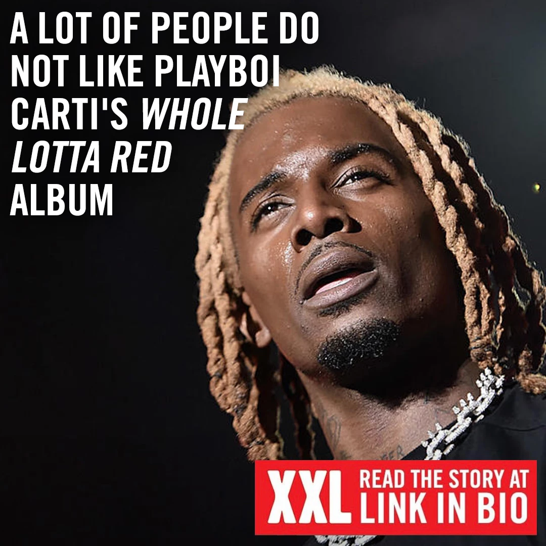 Playboi Carti Responds to If Whole Lotta Red Will Drop This Year - XXL