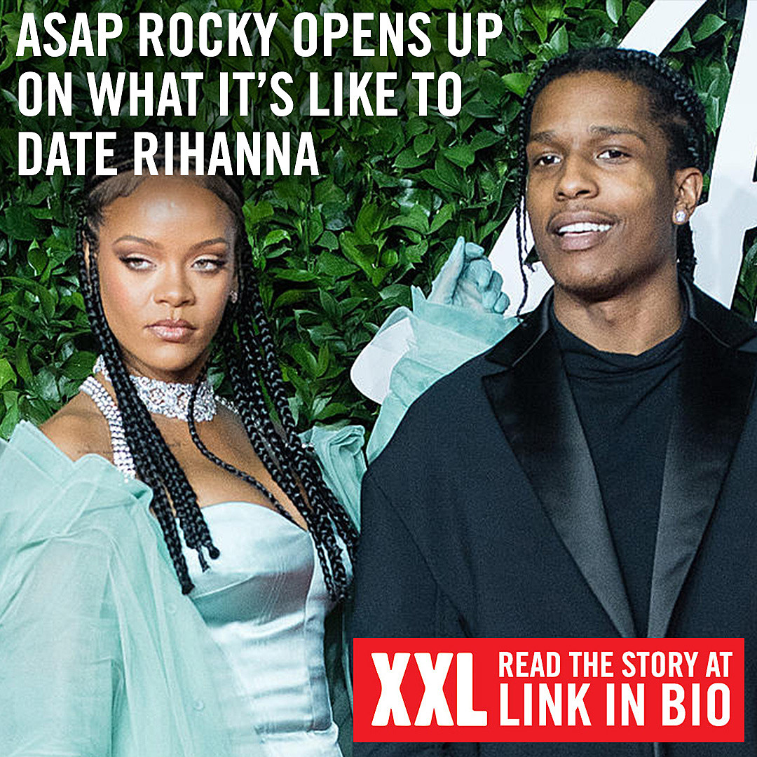 ASAP Rocky Opens Up on What It's Like Dating Rihanna - XXL