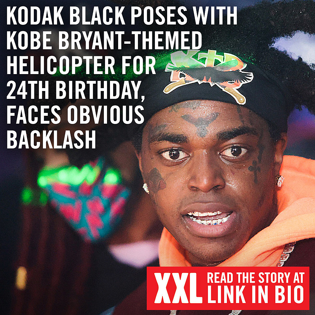 In Poor Taste: Kodak Black Celebrates Birthday With A Kobe