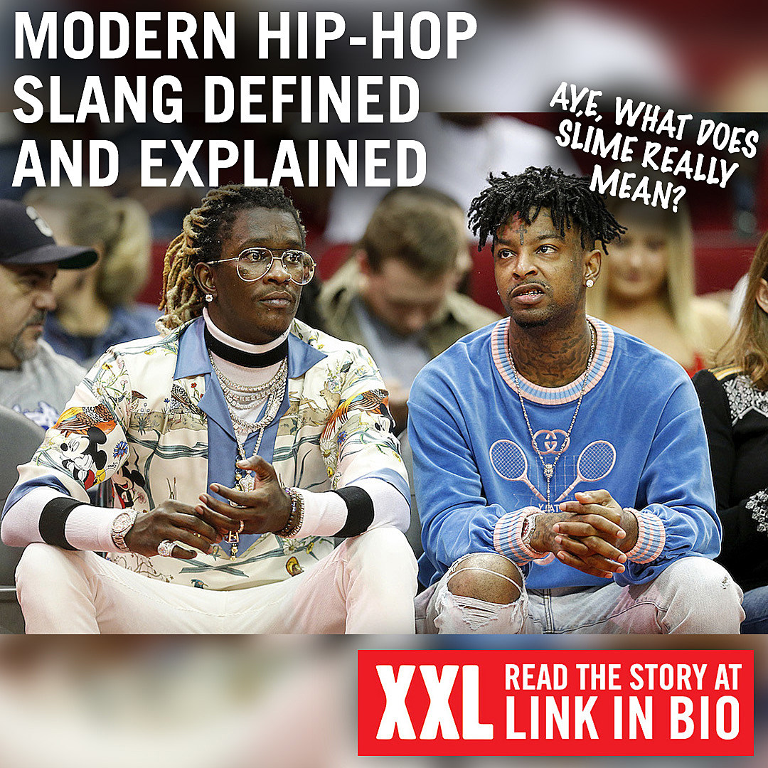Hip-Hop Slang Dictionary for All the References You Need - XXL