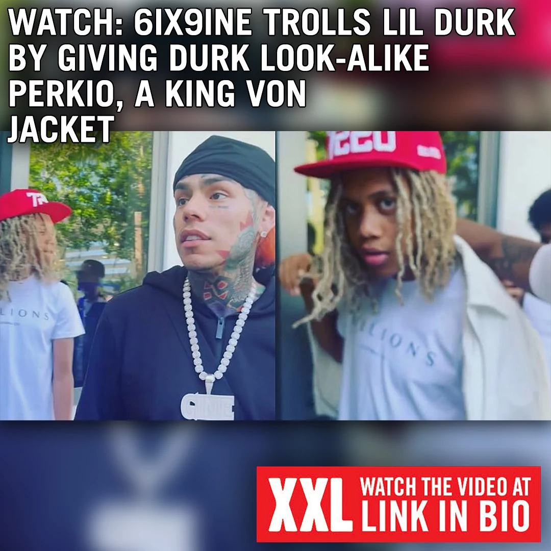 6ix9ine Meets Lil Durk Look-Alike, Gives Him a King Von Jacket - XXL