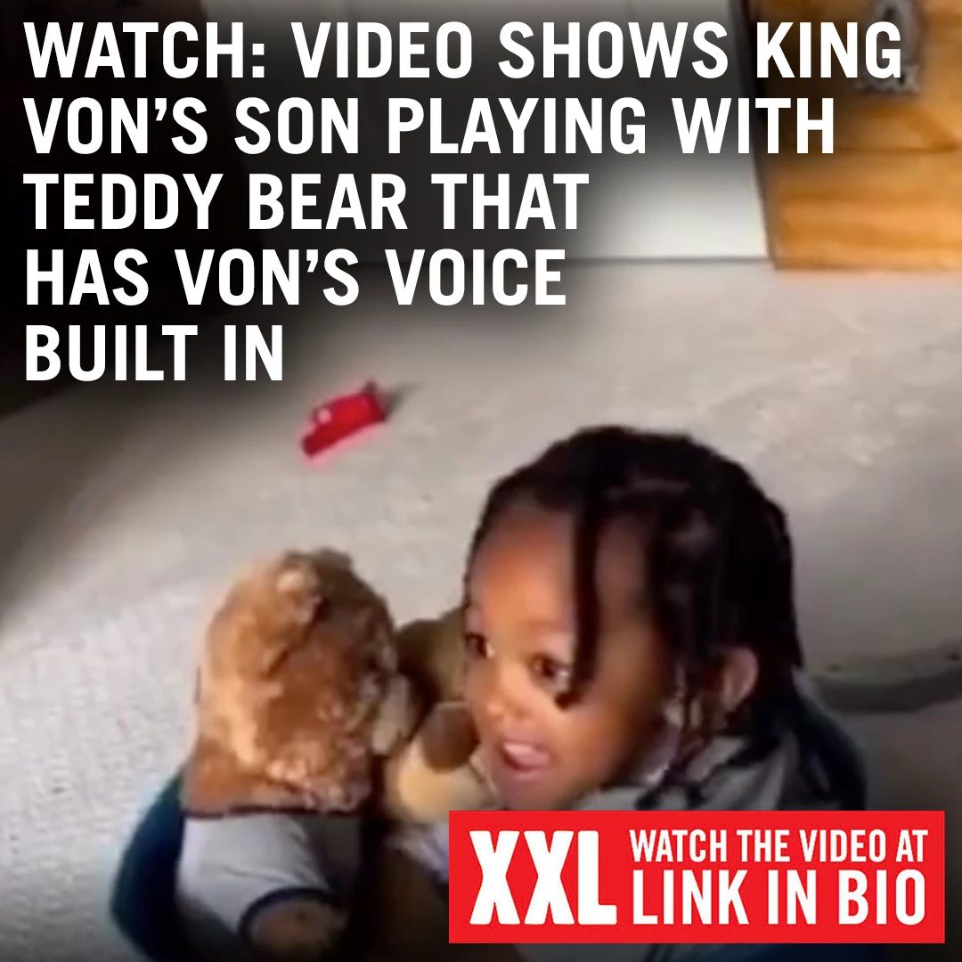 King Von's Son Plays With Teddy Bear That Has Von's Voice - Watch - XXL