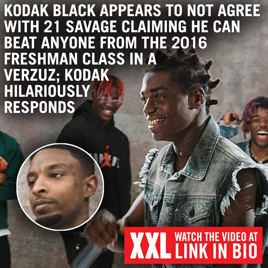 WORLDSTARHIPHOP on X: #21Savage said he would beat anyone in his XXL 2016  Freshman Class in #Verzuz. #KodakBlack and #Desiigner respond… thoughts?  👇👀😳 @21savage @KodakBlack1k @LifeOfDesiigner  / X