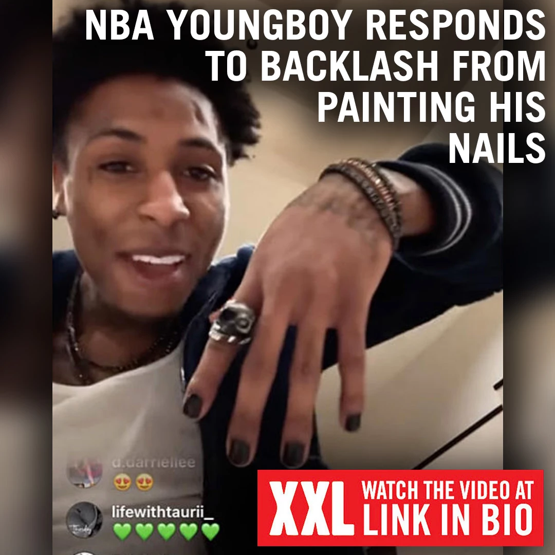 NBA YoungBoy Responds to Criticism of His Painted Nails - XXL