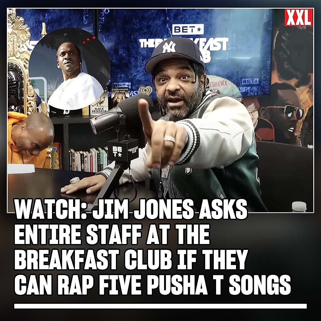 Jim Jones Asks Breakfast Club Staff If They Can Rap Pusha T Song - XXL
