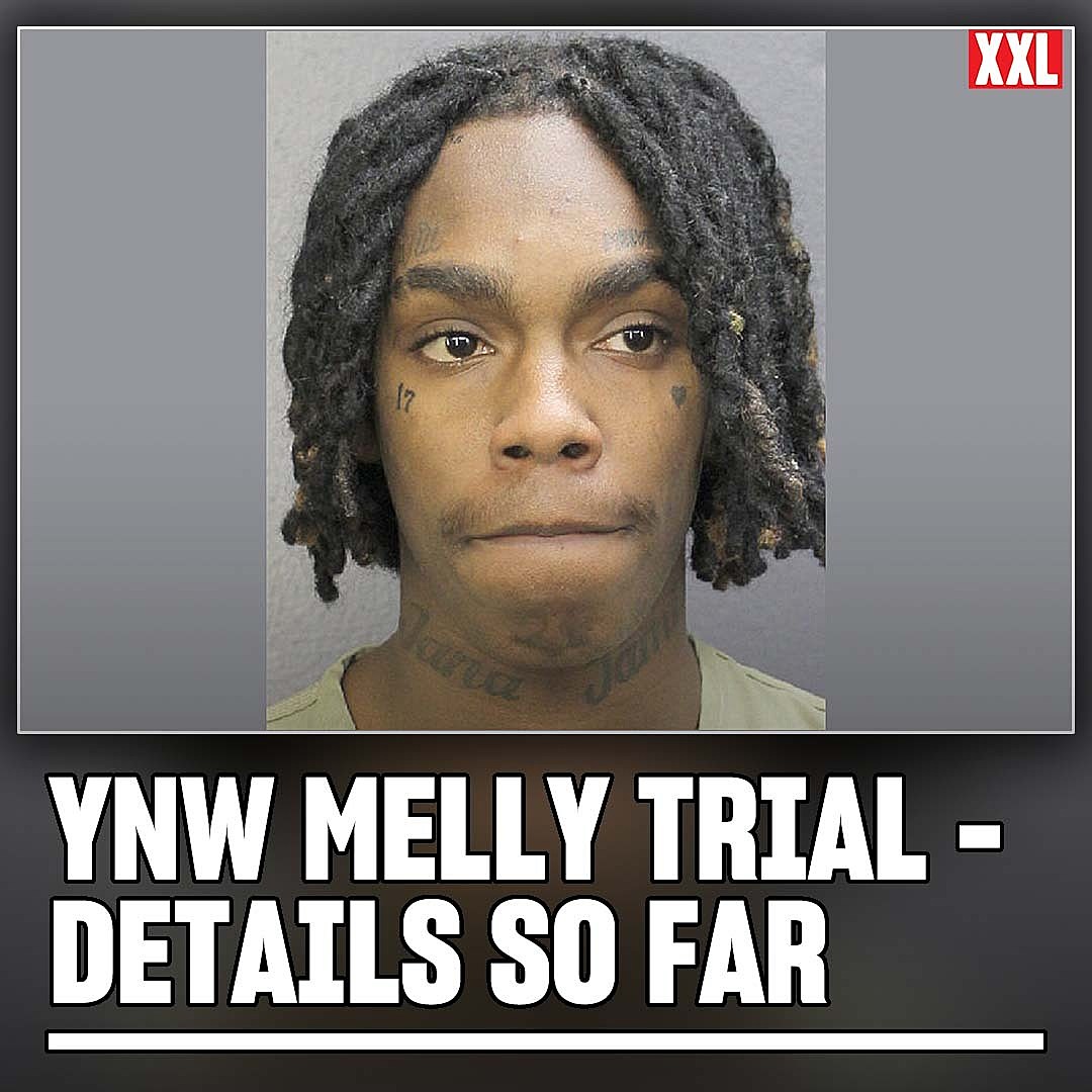 YNW Melly Trial Has Started - Here Are the Details So Far - XXL
