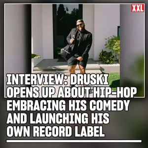 Druski Opens Up About Hip-Hop Embracing His Comedy