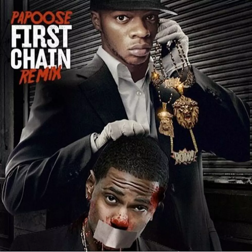 Papoose - First Chain (Remix)