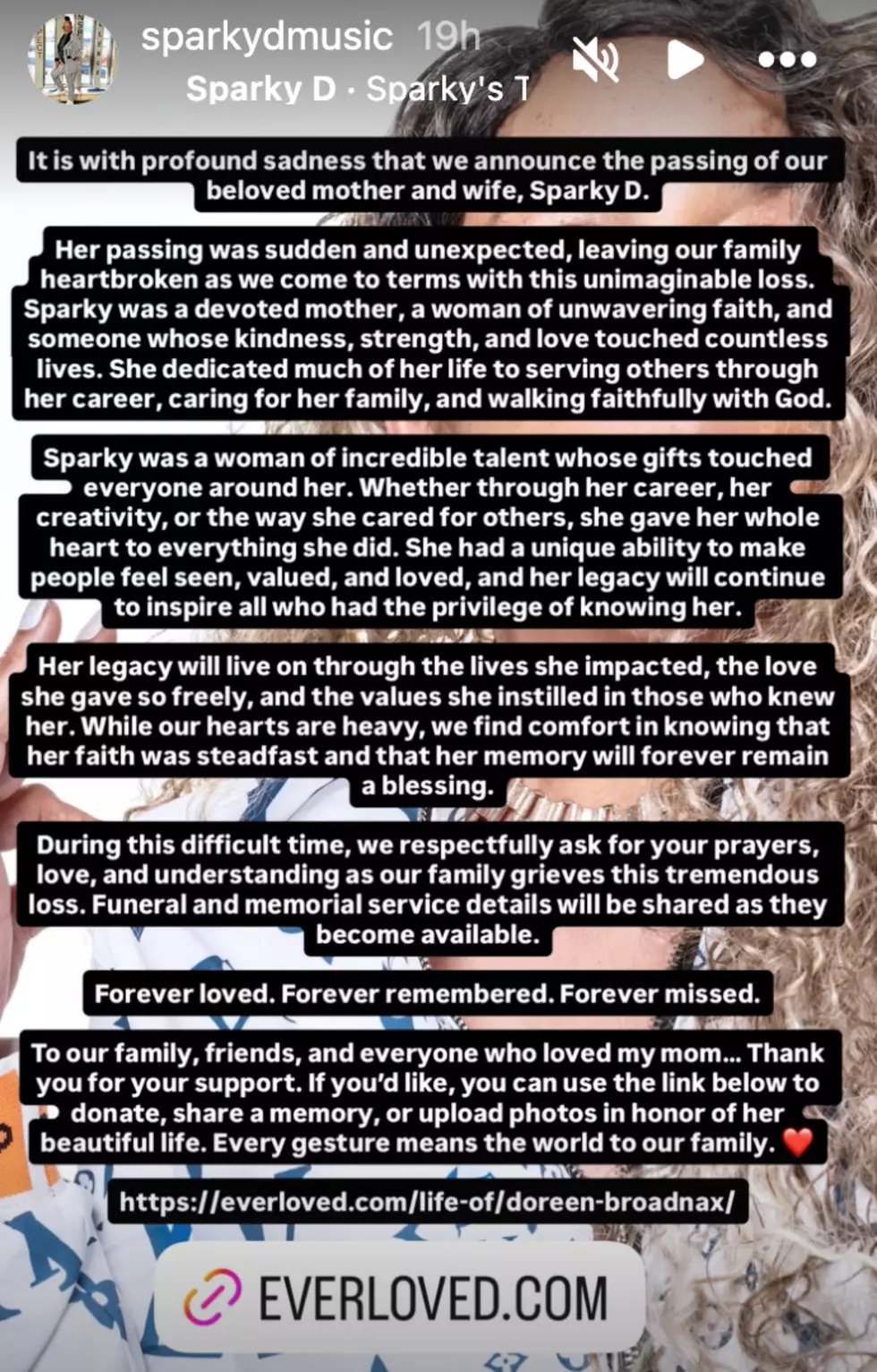 Sparky D's family announces her passing.