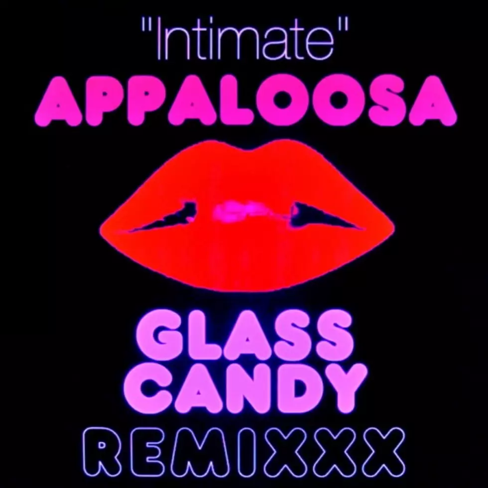 premiere: appaloosa |<br /></br> &#8220;intimate (glass candy remix)&#8221;