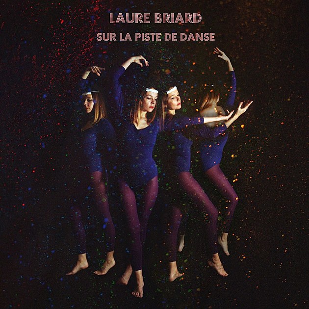 stream Laure Briard&#8217;s <i>Sur la Piste de Danse</i>