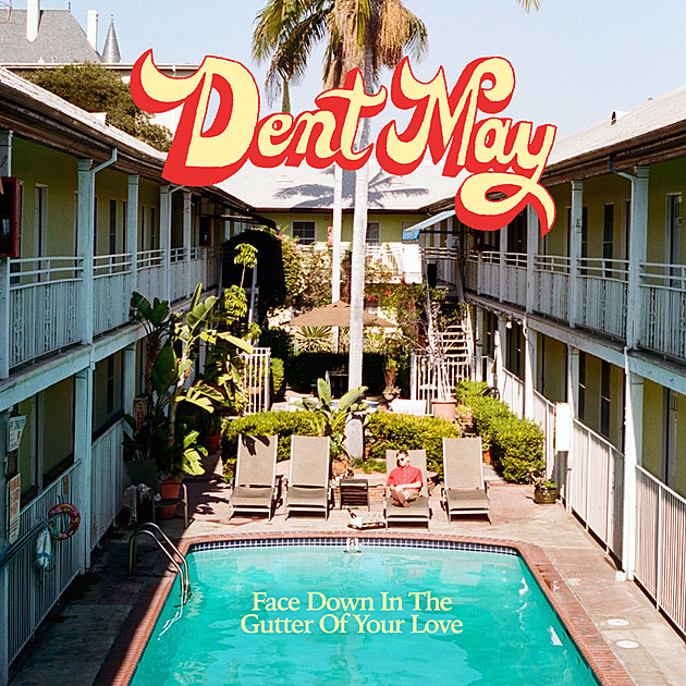 premiere: Dent May &#8211; Face Down in the Gutter of Your Love