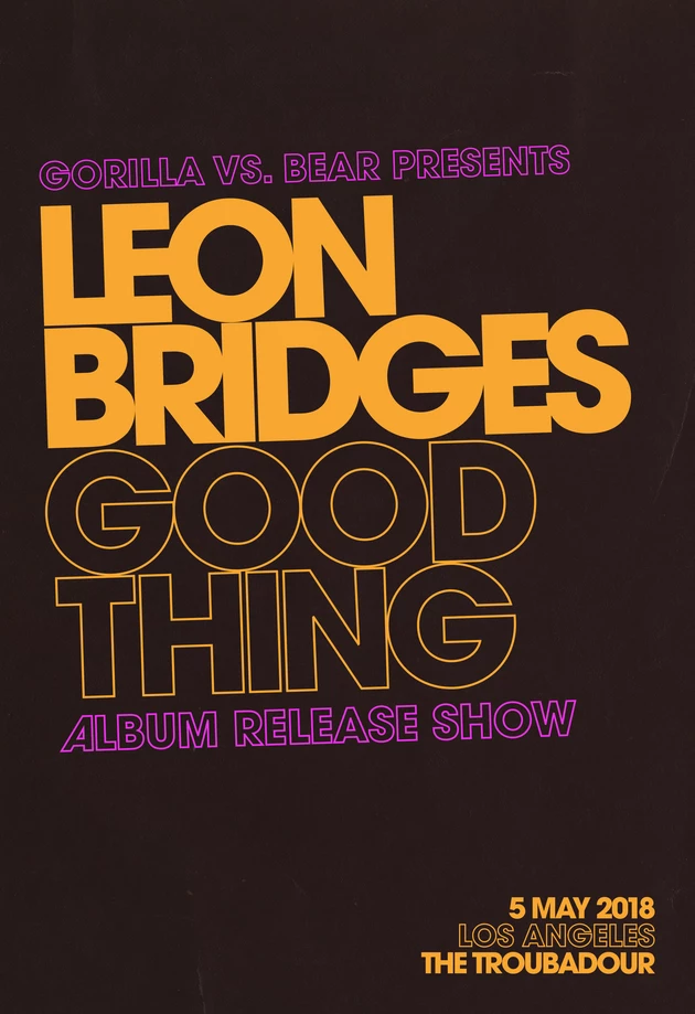 presenting Leon Bridges&#8217; <i>Good Thing</i> album release show live in LA (win tickets)