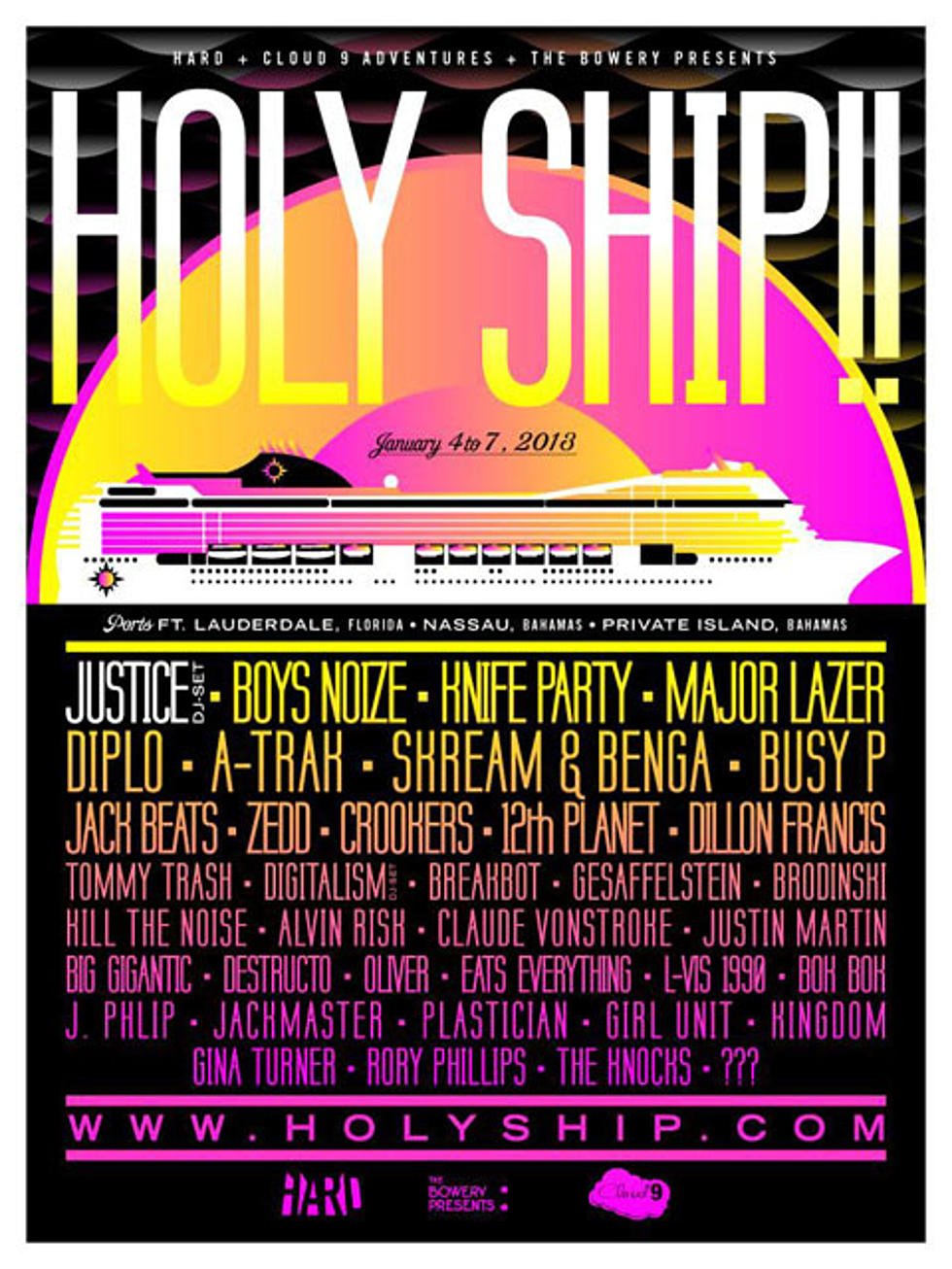 Holy Ship!! 2013 lineup