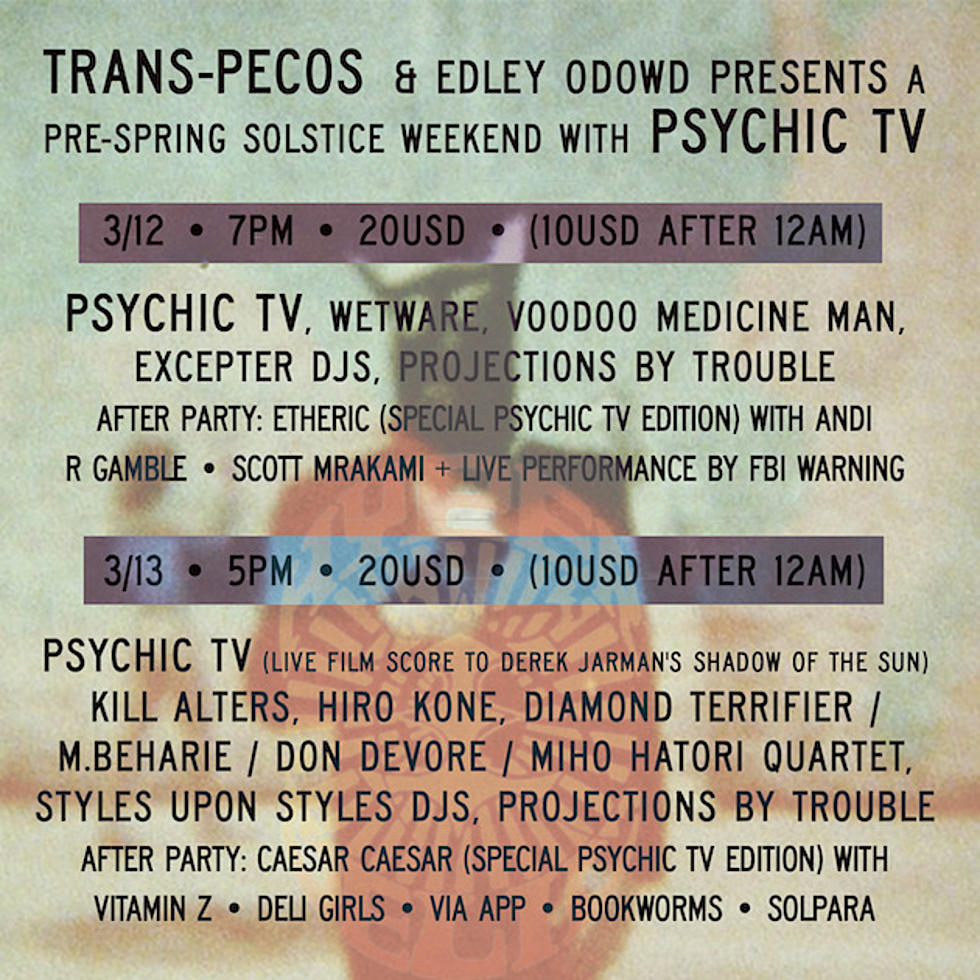 Psychic TV reschedule two-night Trans-Pecos celebration, touring Europe &#038; other dates