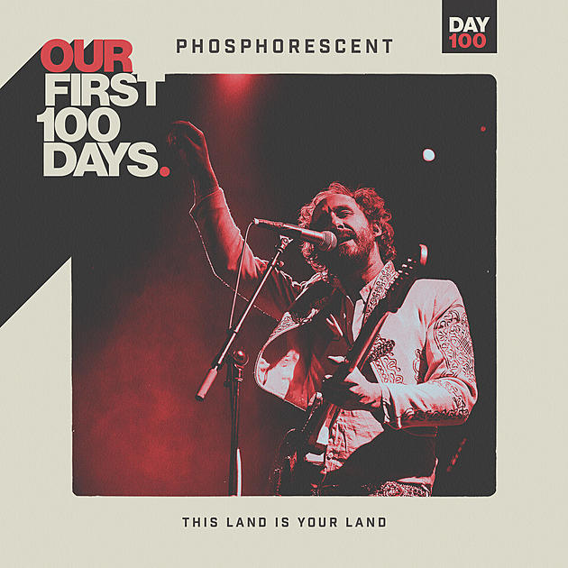 Phosphorescent covers &#8220;This Land is Your Land&#8221; on final &#8216;Our First 100 Days&#8217; entry