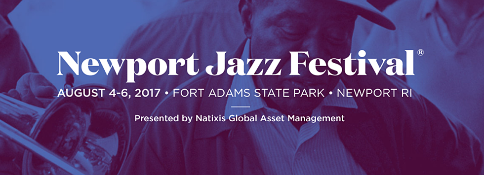 Newport Jazz Festival: 2017 Lineup &#038; Tix
