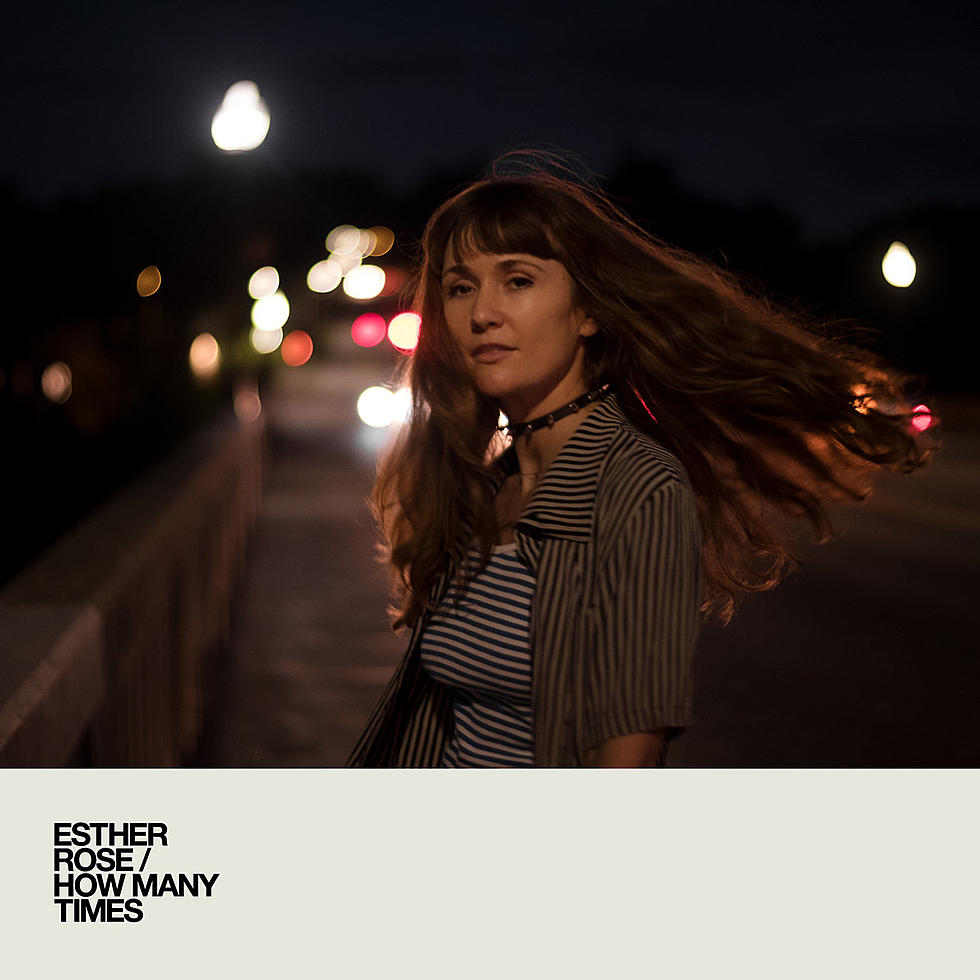Esther Rose releasing new album &#8216;How Many Times&#8217; this week (listen)
