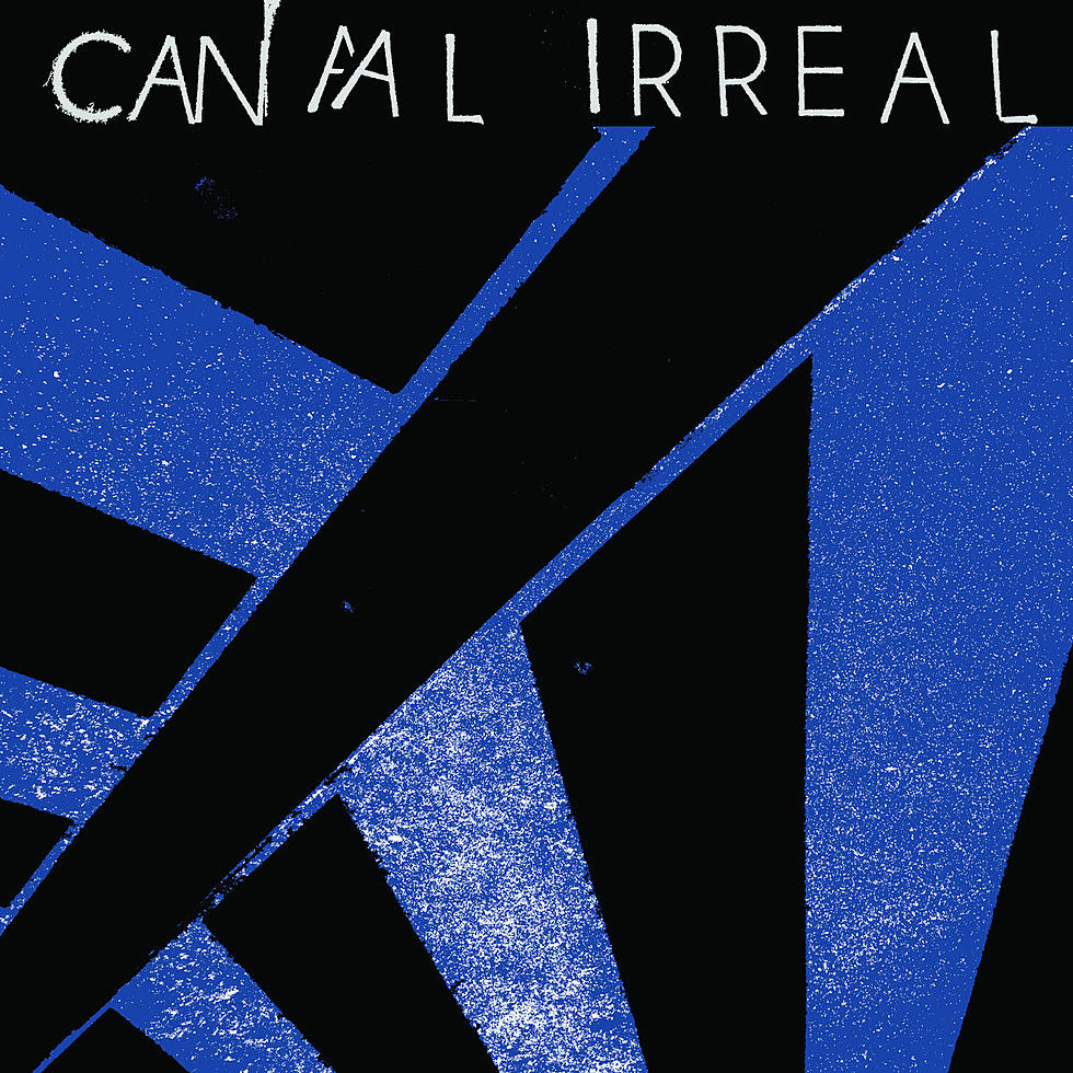 Stream Canal Irreal&#8217;s (Los Crudos, Limp Wrist) self-titled debut LP