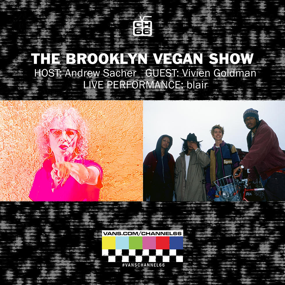 Vivien Goldman and Blair (live) joining us on Ch 66 this week!