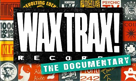 Wax Trax!
