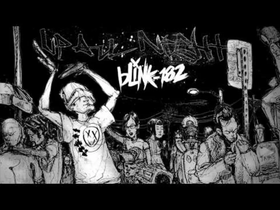 Blink 182 &#8220;Up All Night&#8221;